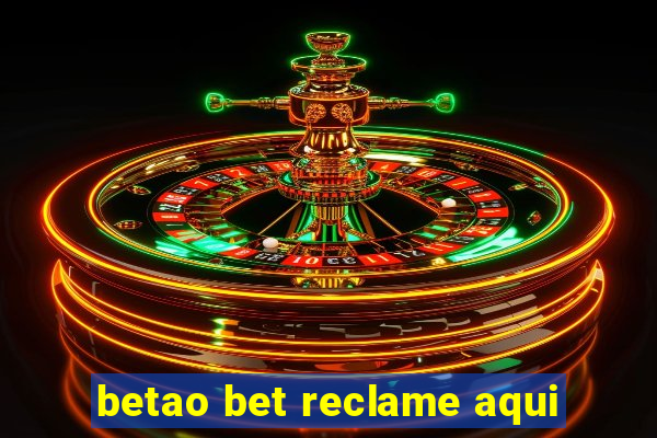 betao bet reclame aqui