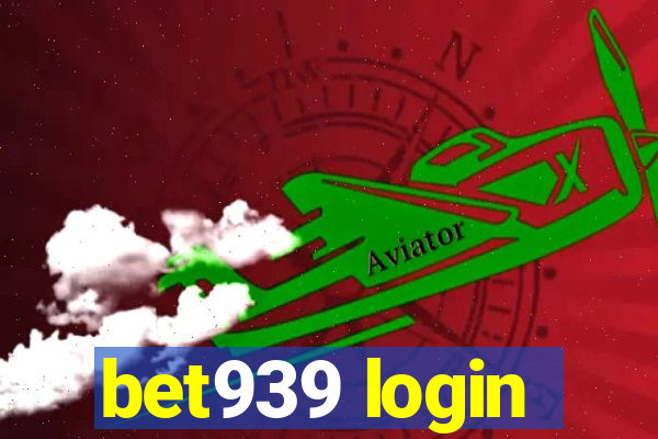 bet939 login