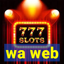 wa web