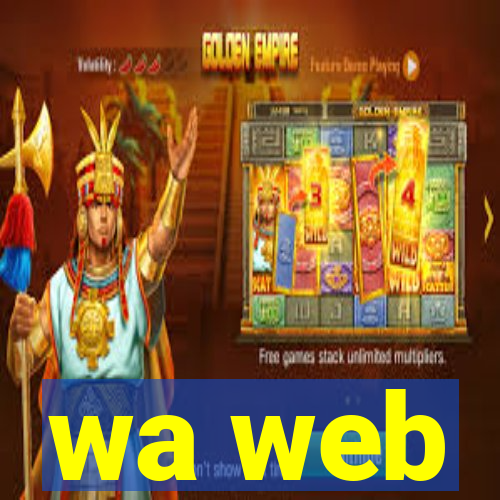 wa web