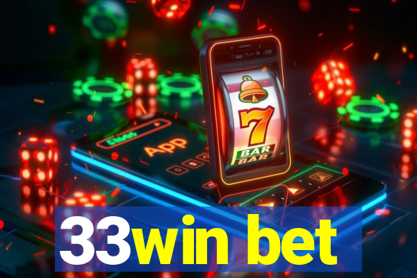 33win bet