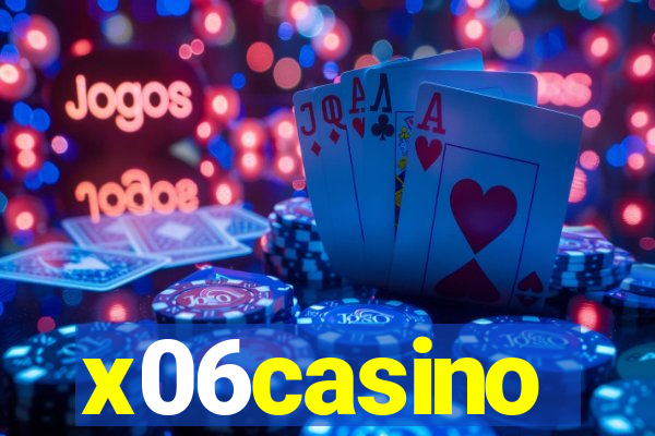 x06casino