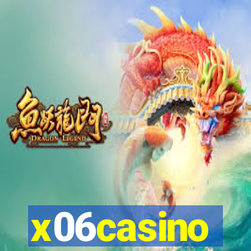 x06casino