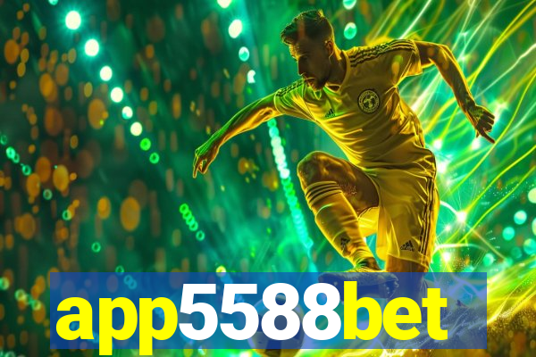 app5588bet