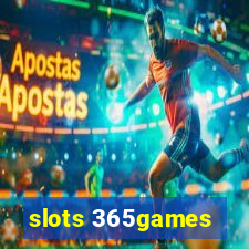 slots 365games