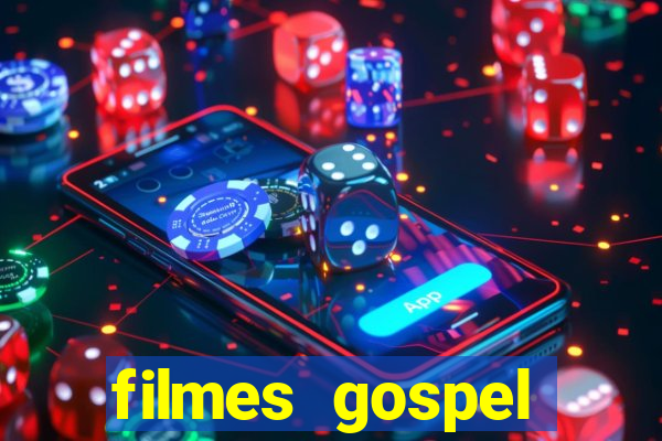 filmes gospel baseadas em fatos reais emocionantes