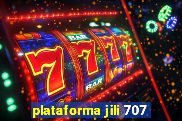 plataforma jili 707