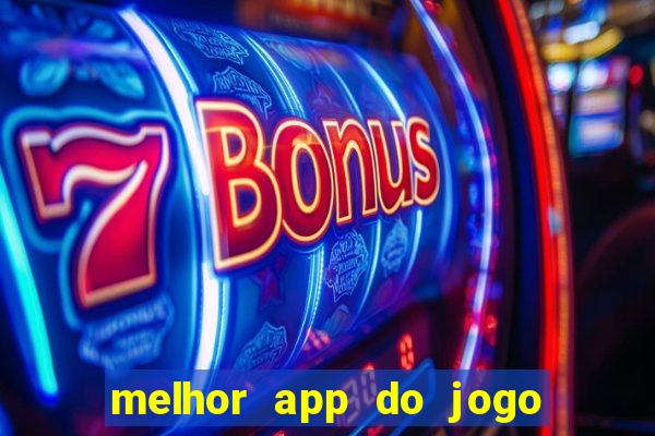 melhor app do jogo do bicho