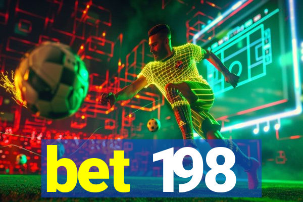 bet 198