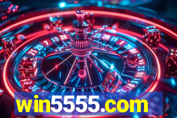 win5555.com