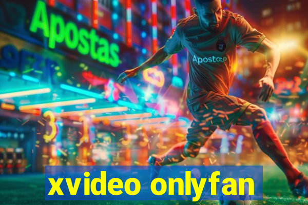 xvideo onlyfan