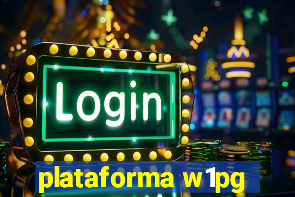 plataforma w1pg