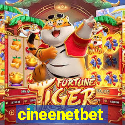 cineenetbet