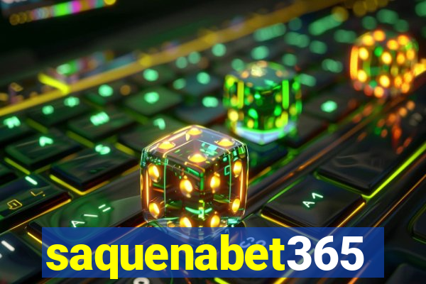 saquenabet365