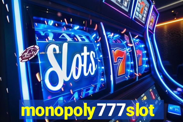 monopoly777slots.com