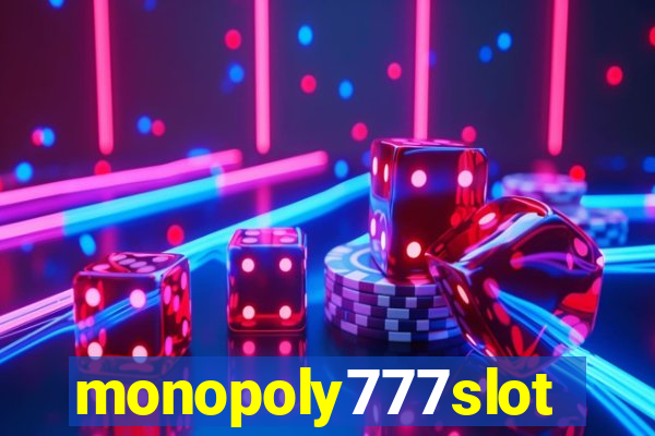 monopoly777slots.com