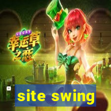 site swing