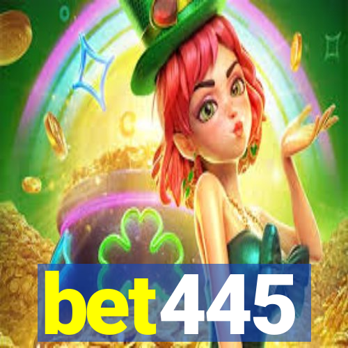 bet445