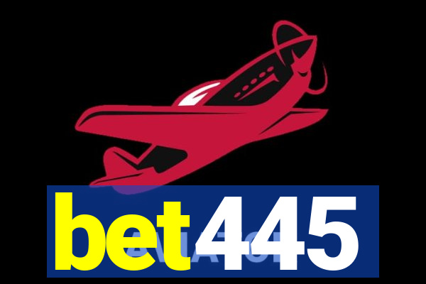 bet445