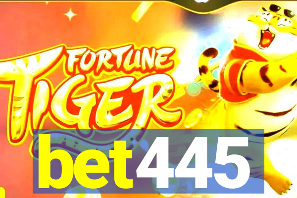 bet445