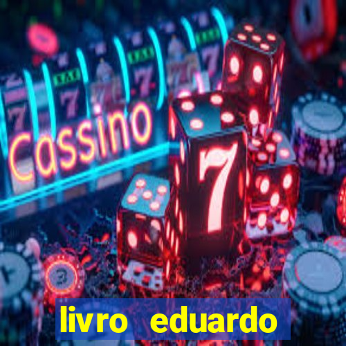 livro eduardo fortuna mercado financeiro