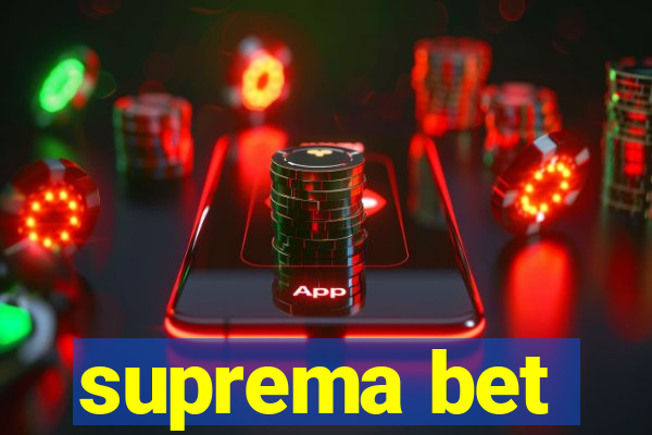 suprema bet