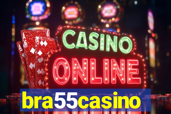 bra55casino