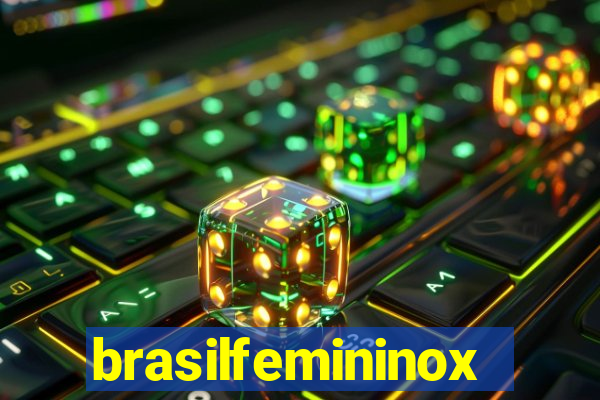 brasilfemininox