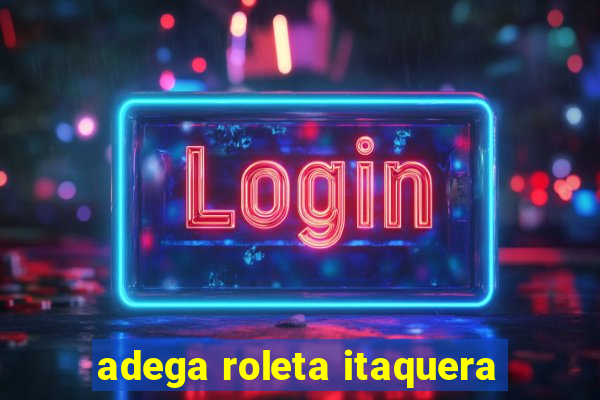 adega roleta itaquera