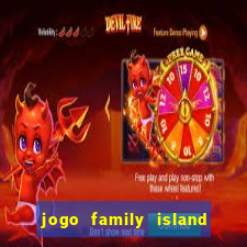 jogo family island energia infinita