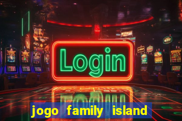 jogo family island energia infinita