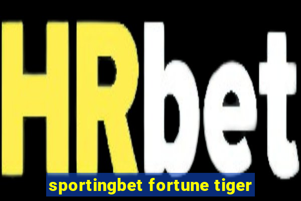 sportingbet fortune tiger