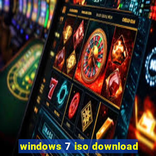 windows 7 iso download