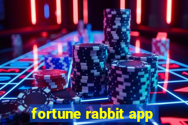 fortune rabbit app