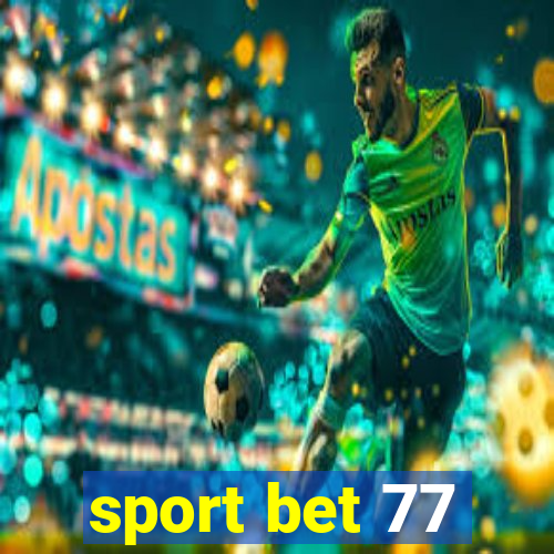 sport bet 77