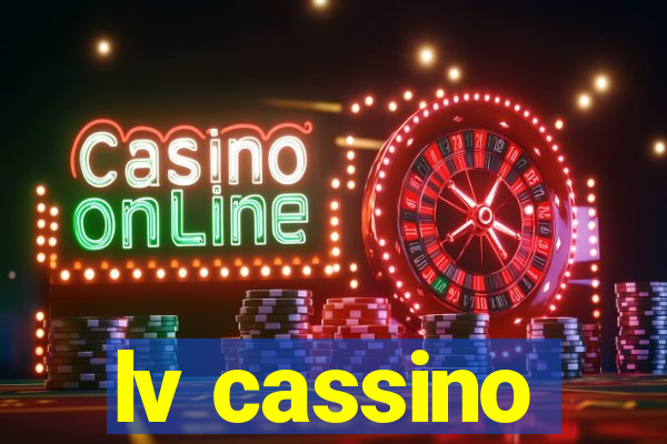 lv cassino