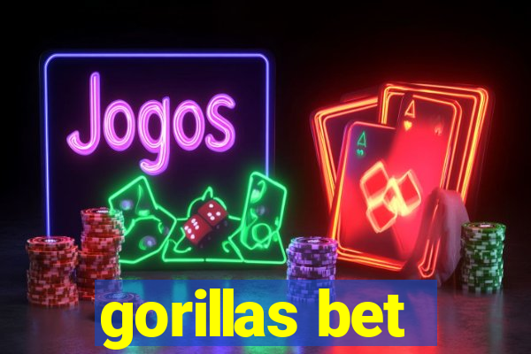 gorillas bet