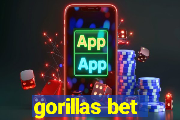 gorillas bet