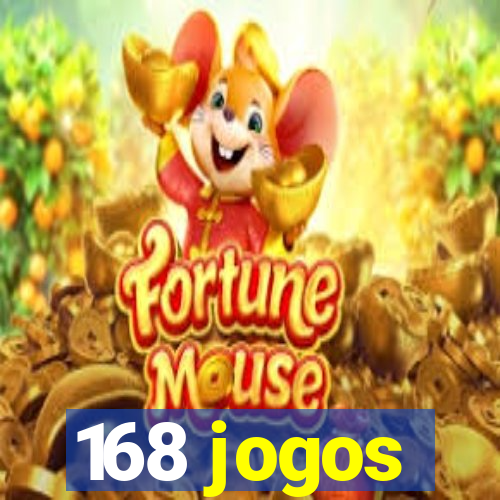 168 jogos