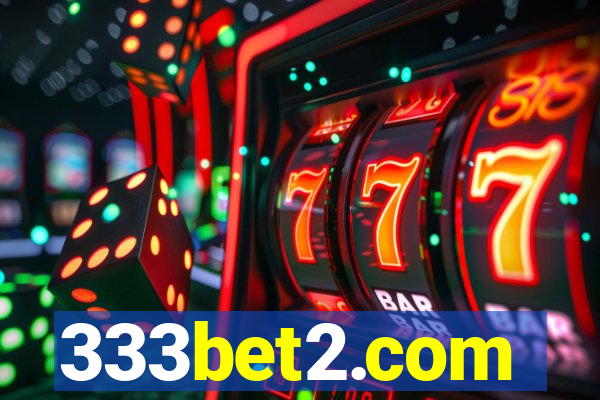 333bet2.com