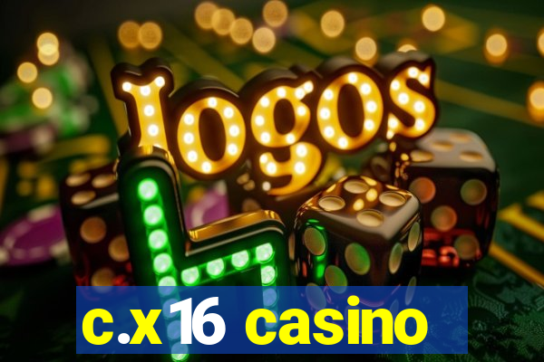 c.x16 casino