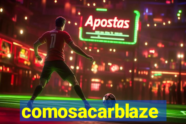 comosacarblaze