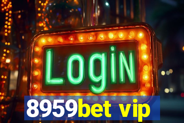 8959bet vip