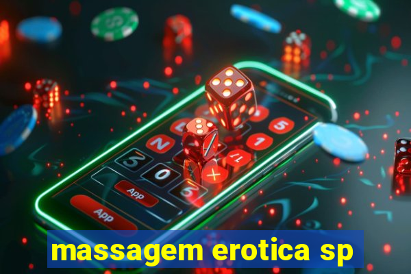 massagem erotica sp