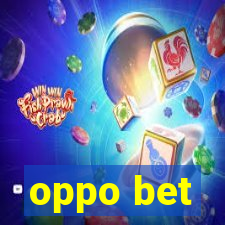 oppo bet