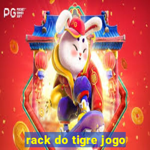 rack do tigre jogo