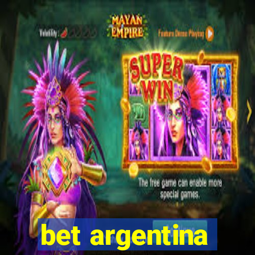 bet argentina