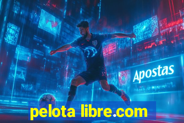 pelota libre.com