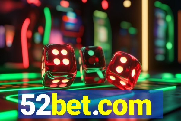 52bet.com