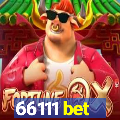 66111 bet